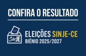 Comissão Eleitoral do SinJE-CE divulga resultado das eleições 2025
