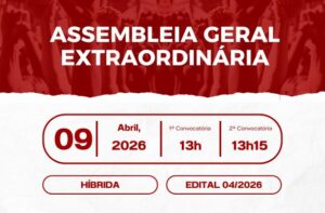 Assembleia Geral em 09 de abril – Edital 04/2026
