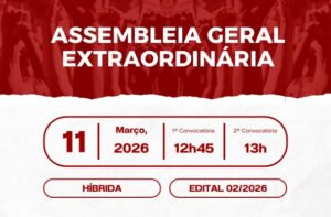 Assembleia Geral em 11/03/2026 – Edital 02/2026